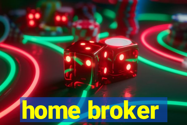 home broker